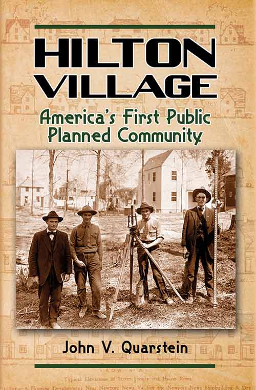 Hilton Village - America's First Public Planned Community - Click Image to Close