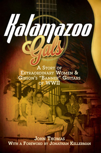 Kalamazoo Gals: A Story of Extraordinary Women...