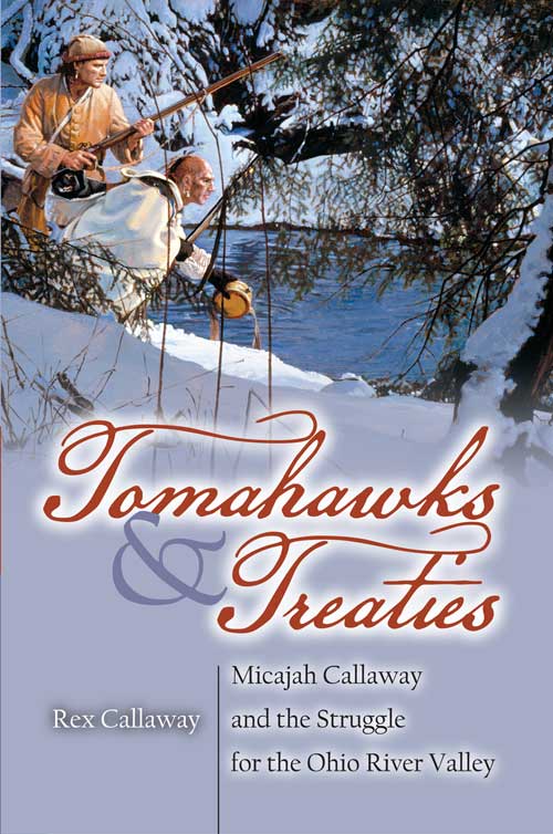 Tomahawks and Treaties - Click Image to Close
