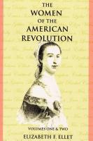 Women of the American Revolution Vols. I and II