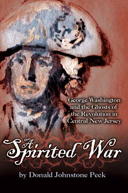 A Spirited War by Donald Johnstone Peck
